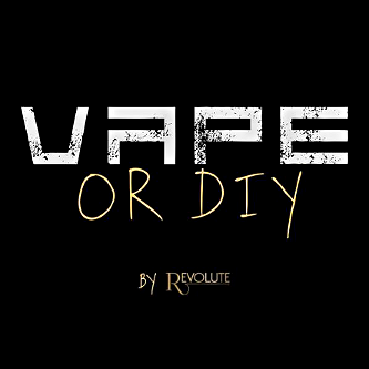 Vape or DIY